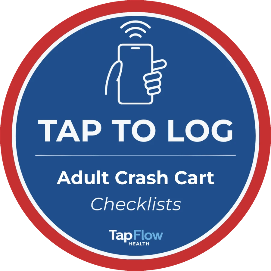 Tap to Log sticker: Adult Crash Cart Checklists