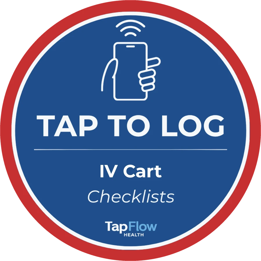 Tap to Log sticker: IV Cart Checklists